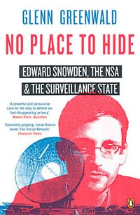 No Place to Hide; Glenn Greenwald; 2015