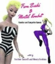From Barbie to Mortal Kombat; Justine Cassell, Henry Jenkins; 1998
