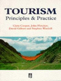 Tourism : principles and practice; Christopher P. Cooper, Chris Cooper; 1993