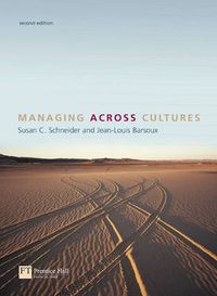 Managing Across Cultures; Susan C. Schneider, Jean-Louis Barsoux; 2003