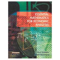 Essential Mathematics for Economic Analysis; Knut Sydsaeter, Peter Hammond; 2001