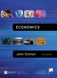 Economics; John Sloman, Mark (COL) Sutcliffe; 2002