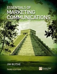 Essentials of Marketing Communications; Jim Blythe; 2005