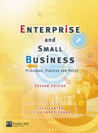 Enterprise and Small Business; Sara Carter, Dylan Jones-Evans; 2006