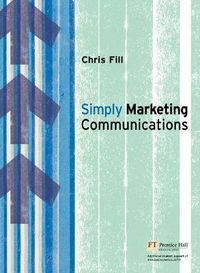 Simply Marketing Communications; Chris Fill; 2006