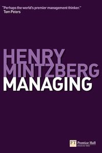 Managing; Henry Mintzberg, David Boddy, Dudley D. Cahn, Ruth Abigail, Ruth Anna Abigail; 2009
