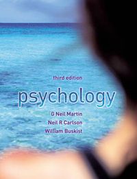 Psychology; G. Neil Martin, Neil R. Carlson, William Buskist; 2007