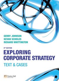 Exploring Corporate Strategy; Michael D. Johnson; 2007