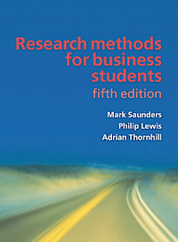 Research Methods for Business Students; Philip Lewis, Adrian Thornhill, Mark Saunders; 2009