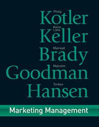Marketing Management; Philip Kotler, Kevin Keller, Mairead Brady; 2009
