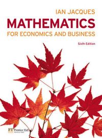 Mathematics for Economics and Business; Ian Jacques; 2010