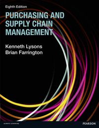 Purchasing and Supply Chain Management; Brian Farrington; 2012