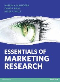 Essentials of Marketing Research; Naresh K Malhotra; 2013