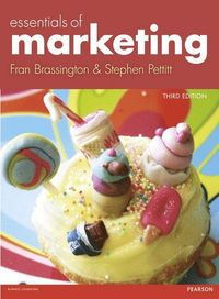 Essentials of Marketing; Frances Brassington; 2012
