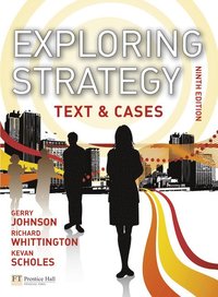 Exploring Strategy; Gerry Johnson; 2010