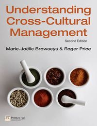 Understanding Cross-Cultural Management; Marie-Joelle Browaeys, Roger Price; 2011