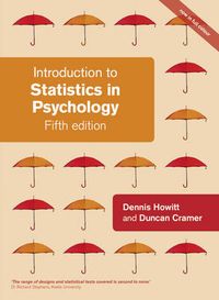 Introduction to Statistics in Psychology; Dennis Howitt; 2010