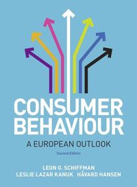 Consumer Behaviour; Leon G. Schiffman, Leslie Kanuk, Havard Hansen; 2011