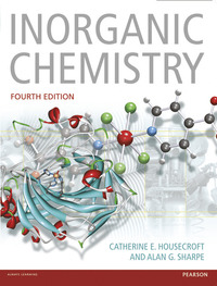 Inorganic Chemistry; Catherine Housecroft, Alan G. Sharpe; 2012