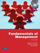 Fundamentals of Management; Stephen Robbins, Mary Coulter, David A. DeCenzo; 2011