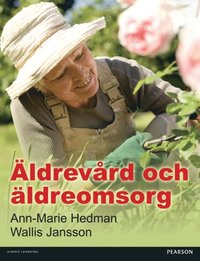 Ã¿ldrevÃ¥rd och Ã¿ldreomsorg PDF eBook
                E-bok; Ann-Marie Hedman; 2014