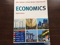 Economics, plus MyEconLab with Pearson eText.; John Sloman; 2012