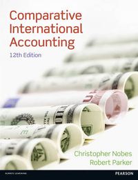 Comparative International Accounting; Christopher Nobes; 2012