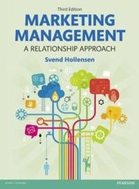 Marketing Management : A Relationship Approach; Svend Hollensen; 2014