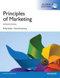Principles of Marketing, Global Edition; Philip Kotler; 2013