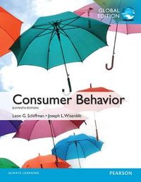 Consumer Behavior, Global Edition; Leslie Kanuk, Leon Schiffman; 2014