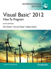 Visual Basic 2012 How to Program; Paul Deitel, Harvey Deitel, Abbey Deitel; 2013
