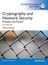 Cryptography and Network Security: Principles and Practice International Edition; William Stallings; 2013