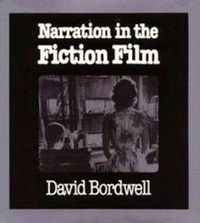 Narration in the Fiction Film; David Bordwell; 1985