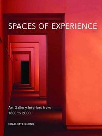 Spaces of Experience; Charlotte Klonk; 2009
