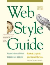 Web Style Guide; Sarah Horton; 2016