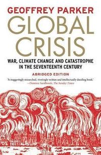 Global Crisis; Geoffrey Parker; 2017