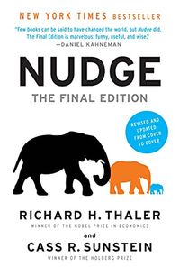 Nudge; Richard H. Thaler, Cass R. Sunstein; 2021