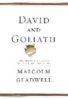 David and Goliath; Malcolm Gladwell; 2014