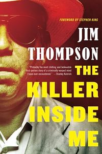The Killer Inside Me; Jim Thompson; 2014