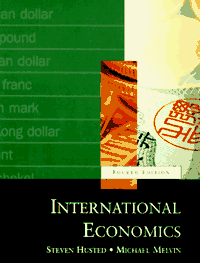 International Economics; Steven L. Husted, Michael Melvin; 1997