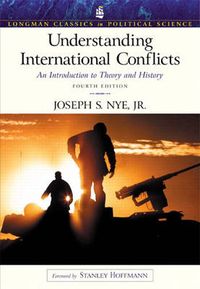 Understanding International Conflicts; Joseph S. Nye Jr.; 2002