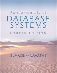 Fundamentals of Database Systems; Ramez Elmasri, Sham Navathe; 2003