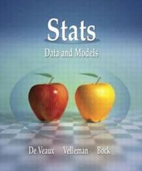 Stats; Richard D. De Veaux, Paul Velleman, Richard Veaux; 2004