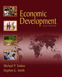Economic Development; Michael P. Todaro; 2005