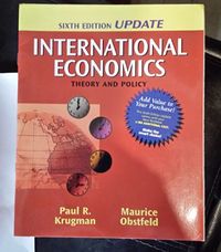 International Economics: Theory and PolicyAddison-Wesley series in economicsWorld Student Series; Paul R. Krugman, Maurice Obstfeld; 0