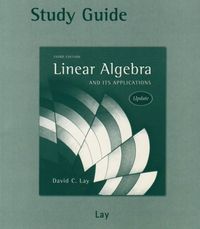 Study Guide to Linear Algebra and Its Applications, Update; David C Lay; 2005