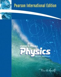 Conceptual Physics; Paul G. Hewitt; 2005
