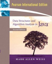 Data Structures and Algorithm Analysis in Java; Mark Allen Weiss; 2005