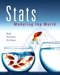 Stats: Modeling the WorldDeVeaux/Velleman/Bock Series; David E. Bock, Paul F. Velleman, Richard D. De Veaux; 2009