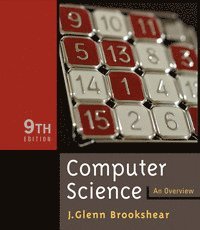 Computer Science; J. Glenn Brookshear; 2006